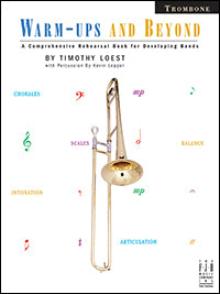Warm-Ups and Beyond for Trombone
