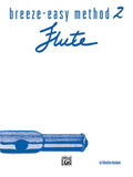 Breeze Easy Method for Flute Book 2