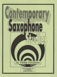 Contemporary Saxophone Studies - DeLibero