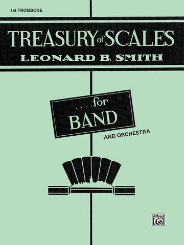 Treasury of Scales for 1st Trombone